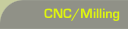 cnc / milling